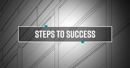 Steps to Success